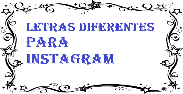 Letras diferentes para instagram
